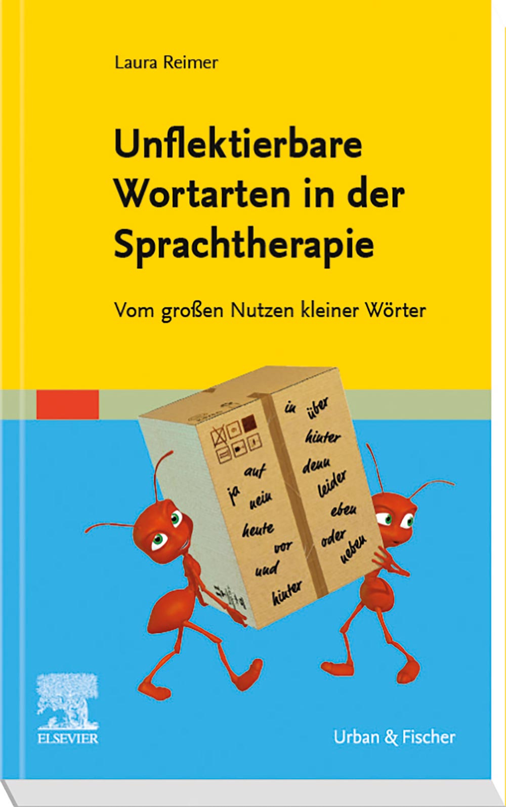 Unflektierbare Wortarten in der Sprachtherapie