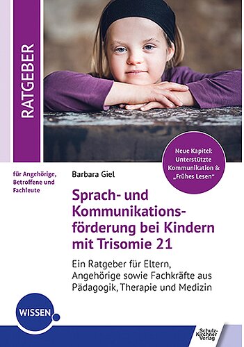 Sprach- und Kommunikationsförderung bei Kindern mit Trisomie 21