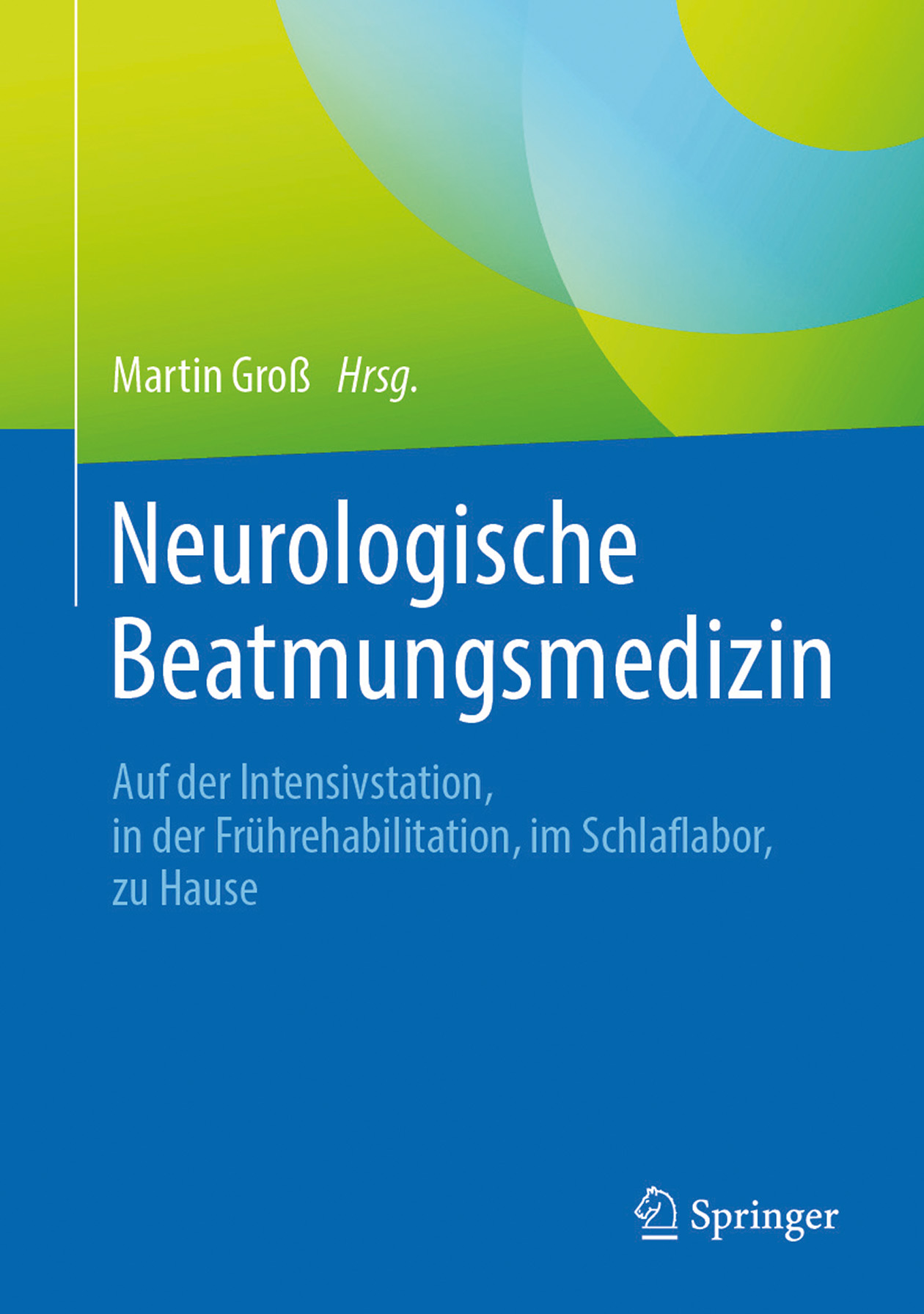 Neurologische Beatmungsmedizin