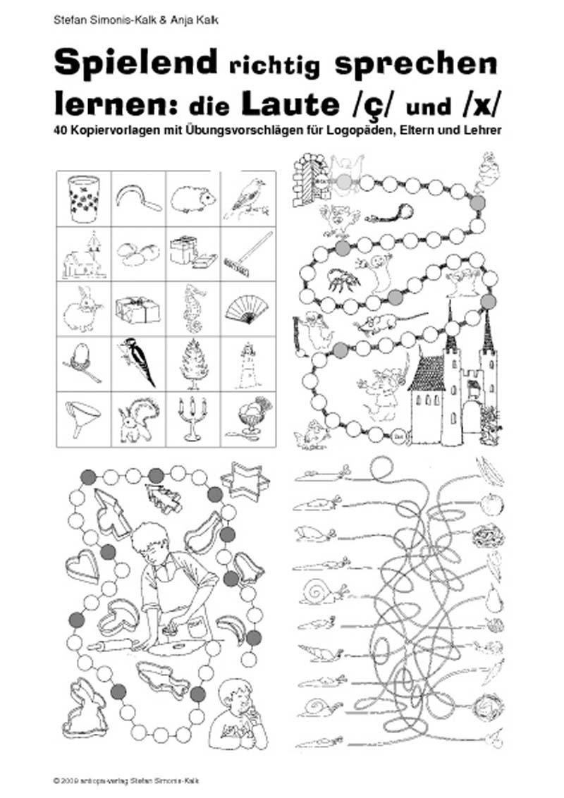 Spielend richtig sprechen lernen: die Laute /ch 1/ und /ch 2/