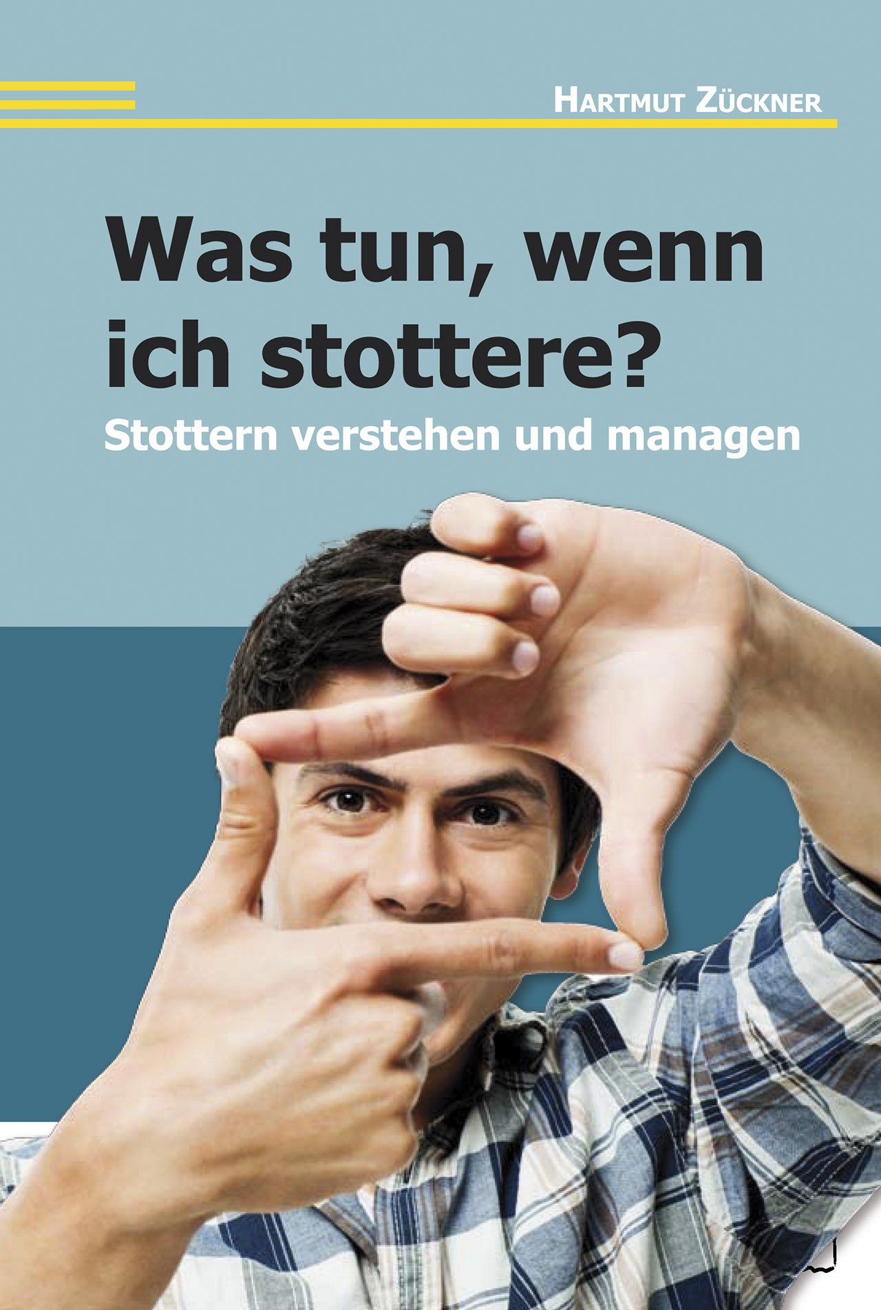 Was tun, wenn ich stottere? Stottern verstehen und managen
