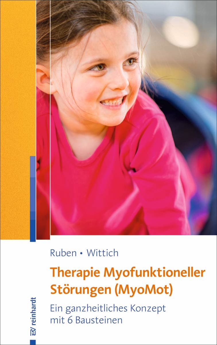 Therapie Myofunktioneller Störungen (MyoMot) - Lieferbar wieder ab vorauss. Oktober 2024!