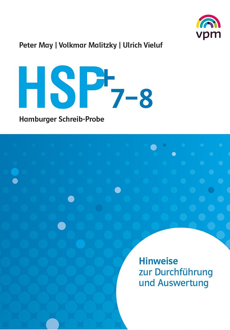 HSP - Hinweise zur Durchführung und Auswertung von HSP Testheft 7-8