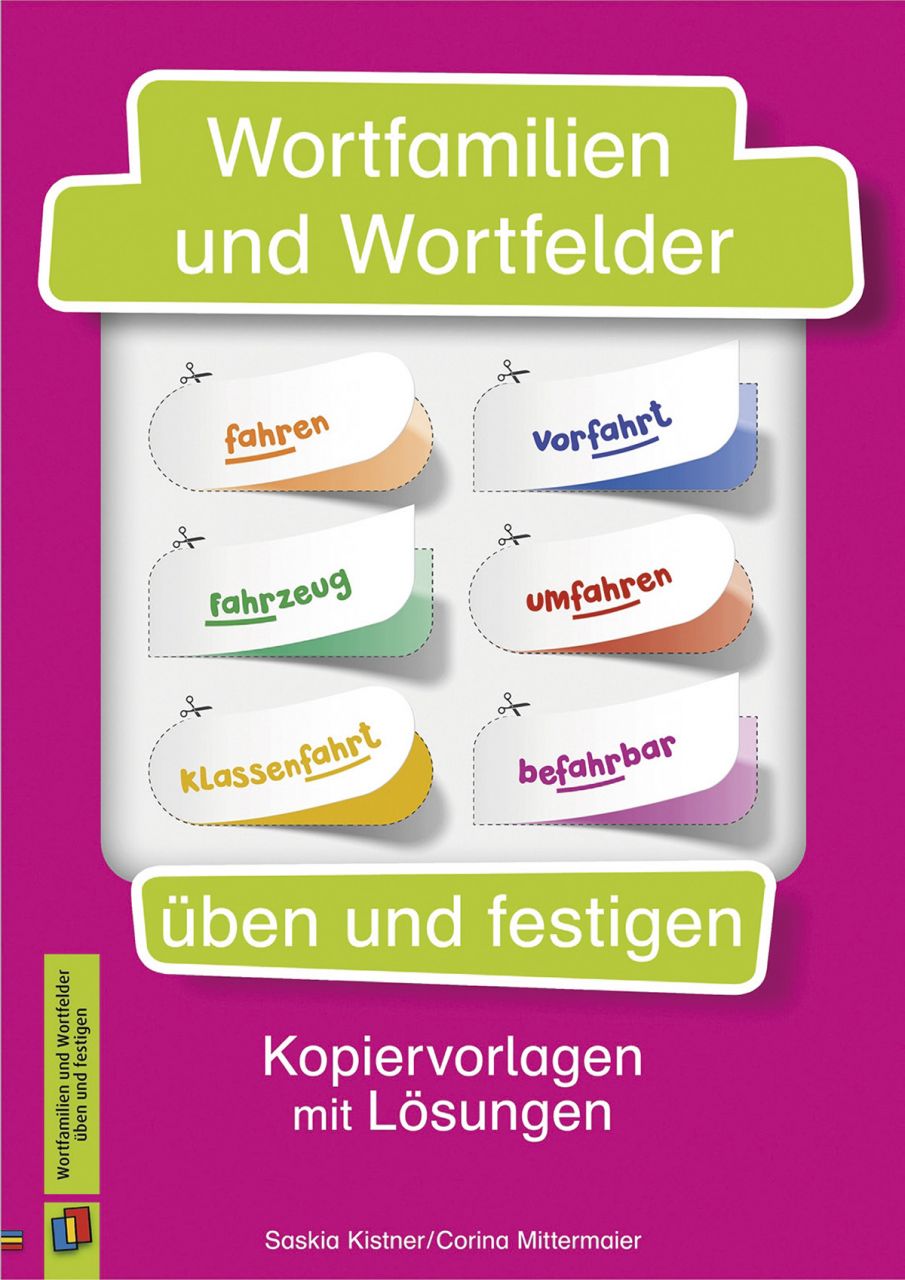 Wortfamilien und Wortfelder üben und festigen